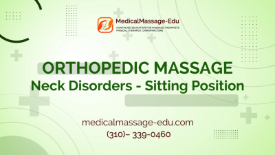 Orthopedic Massage -  Neck Disorders - Sitting Position